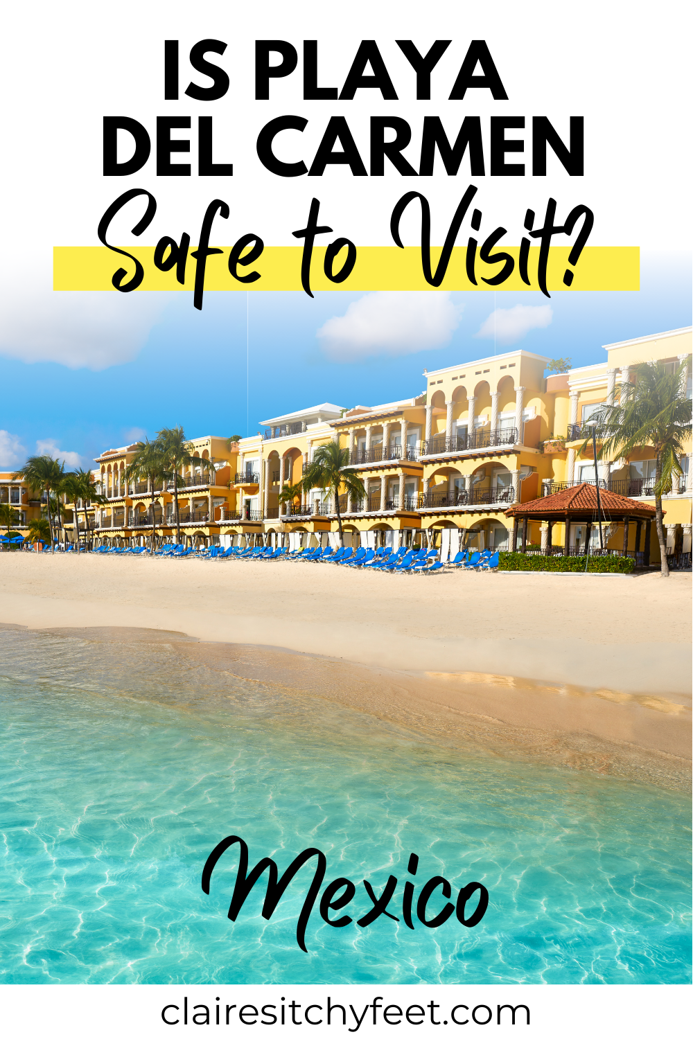 playa del carmen safe to travel