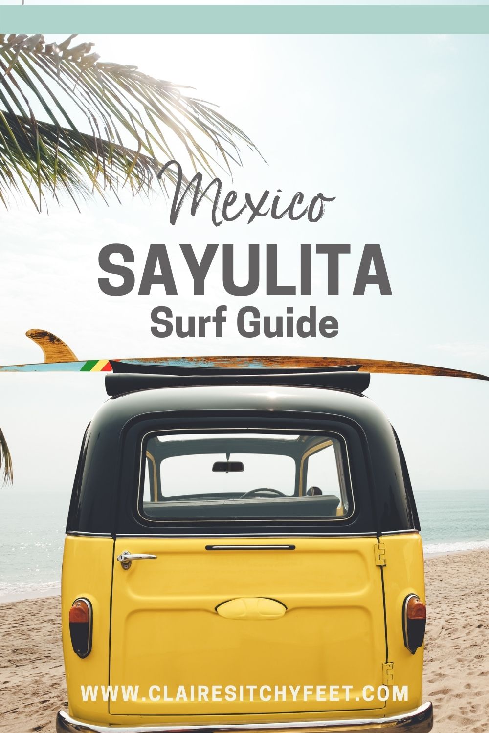 The Ultimate Sayulita Surf Guide for Beginners