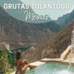 The complete guide to visit Grutas Tolantogo Mexico