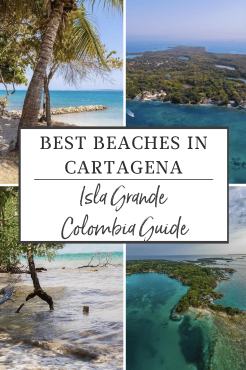 The Ultimate Guide to Visiting Isla Grande Colombia featuring the best beaches with scenic views.
