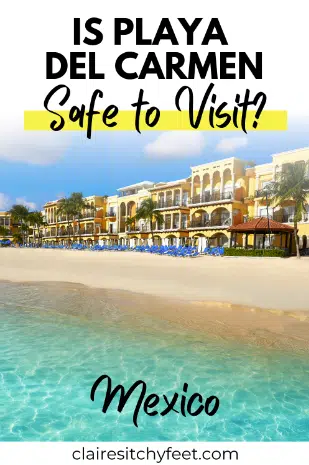 Is Playa del Carmen Safe