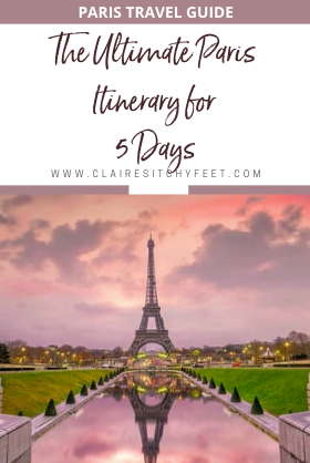 Paris itinerary 5 days,paris itinerary,5 days in paris itinerary