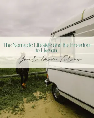 Person near camper van with nomadic lifestyle text overlay