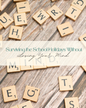 Scrabble tiles spelling ideas for school holidays on wood