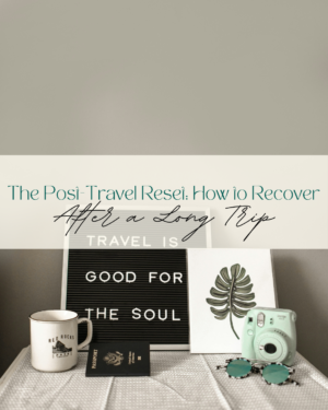 Travel-themed still life with inspirational quote and items